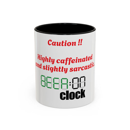 Sarcastic Coffee Mug - Highly Caffeinated & Slightly Sarcastic